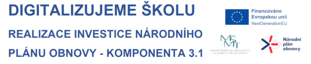 DIGITALIZUJEME ŠKOLU DIGITALIZUJEME ŠKOLU